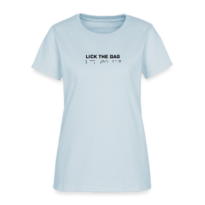 Women’s “Lick The Bag” Brail Logo Tee - light blue
