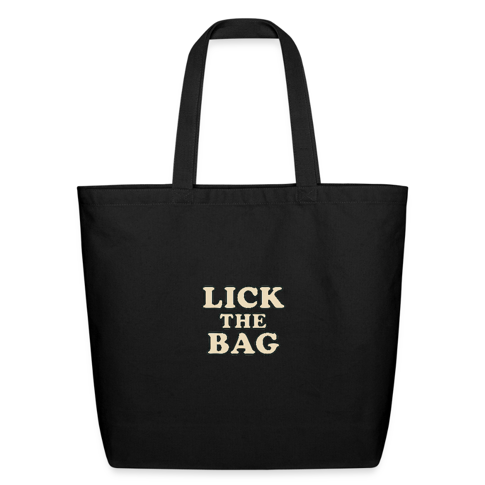 “Lick The Bag” Eco-Friendly Cotton Tote - Text Only - black
