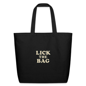 “Lick The Bag” Eco-Friendly Cotton Tote - Text Only - black