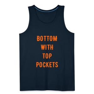Bottom w/ Top Pockets - Men's Premium Tank Top - deep navy