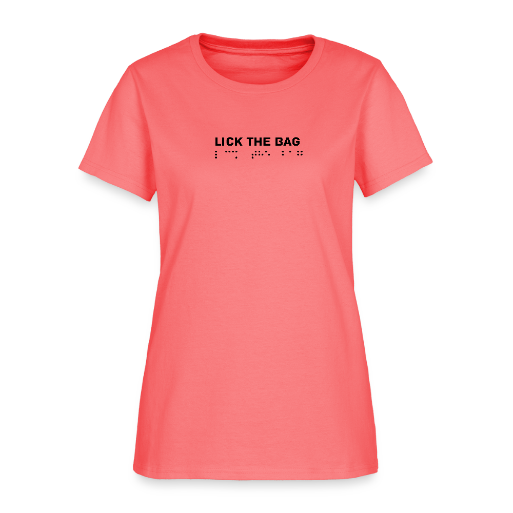 Women’s “Lick The Bag” Brail Logo Tee - coral