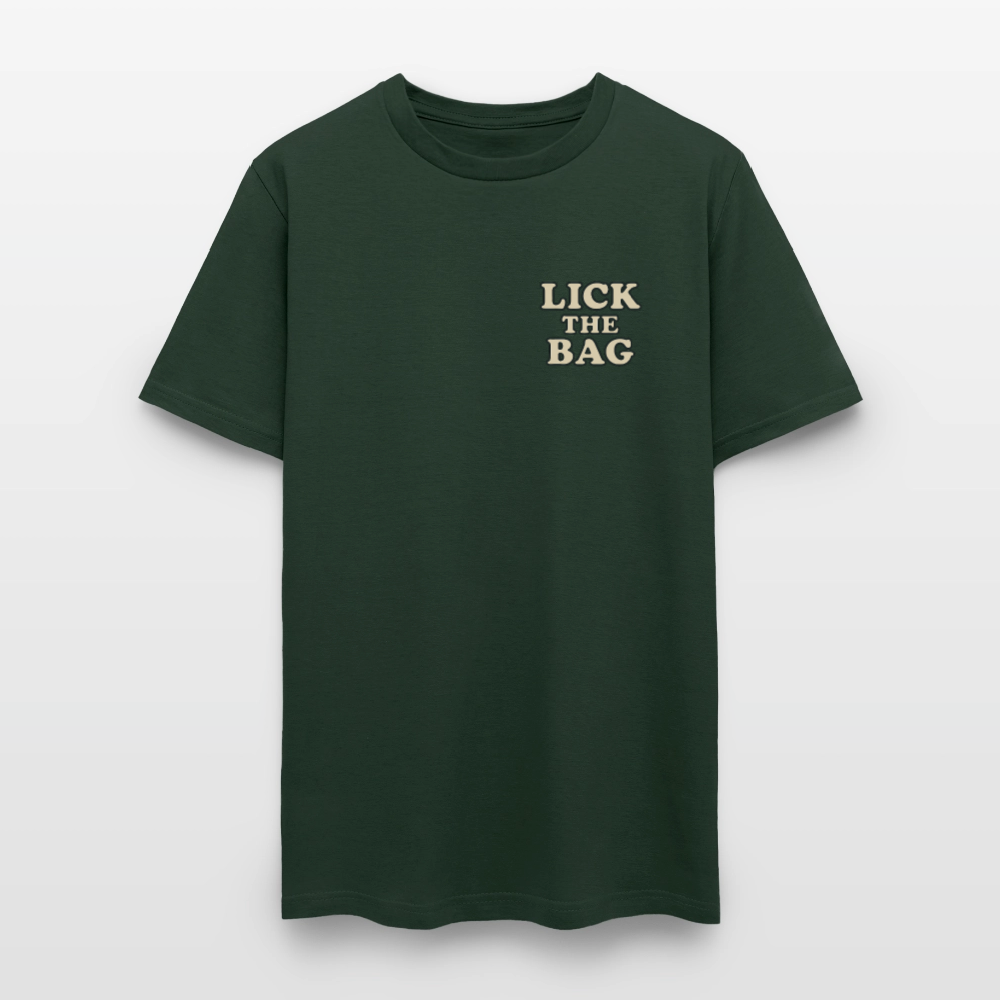 Unisex Lick The Bag T-Shirt (text only) - forest green