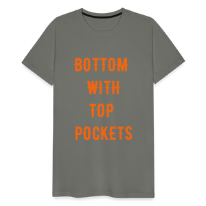 Bottom w/ Top Pockets - Men's Premium T-Shirt - asphalt gray