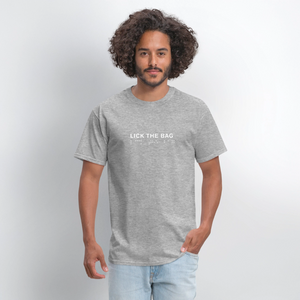 Unisex “Lick The Bag” T-Shirt (Brail) - heather gray