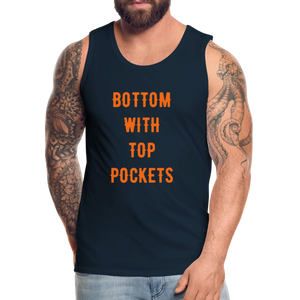 Bottom w/ Top Pockets - Men's Premium Tank Top - deep navy