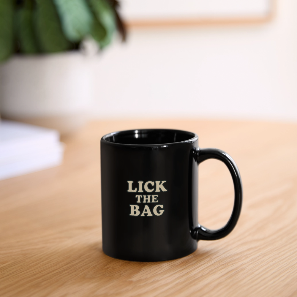 “Lick The Bag” Text Only Full Color Mug - black