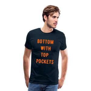 Bottom w/ Top Pockets - Men's Premium T-Shirt - deep navy