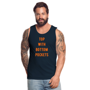 Top w/ Bottom Pockets - Men's Premium Tank Top - deep navy