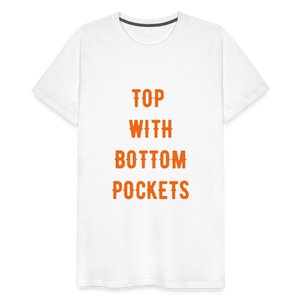 Top w/ Bottom Pockets - Men's Premium T-Shirt - white