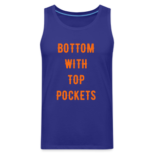 Bottom w/ Top Pockets - Men's Premium Tank Top - royal blue