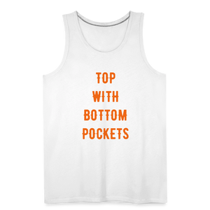Top w/ Bottom Pockets - Men's Premium Tank Top - white