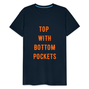 Top w/ Bottom Pockets - Men's Premium T-Shirt - deep navy