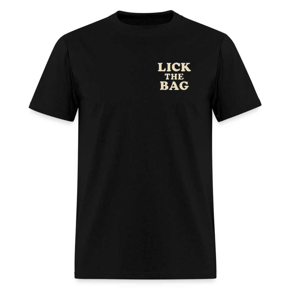 Unisex Lick The Bag T-Shirt (text only) - black