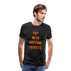Top w/ Bottom Pockets - Men's Premium T-Shirt - charcoal grey