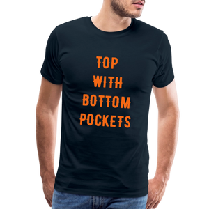 Top w/ Bottom Pockets - Men's Premium T-Shirt - deep navy