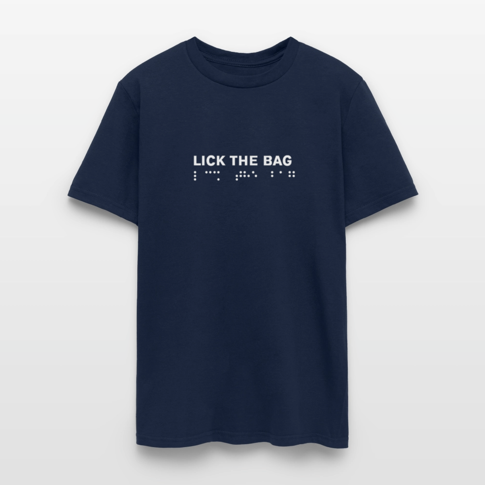 Unisex “Lick The Bag” T-Shirt (Brail) - navy