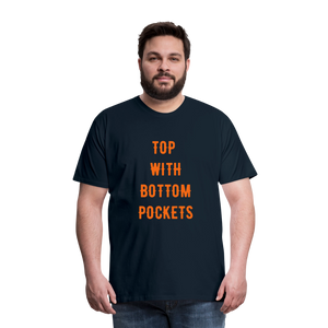 Top w/ Bottom Pockets - Men's Premium T-Shirt - deep navy