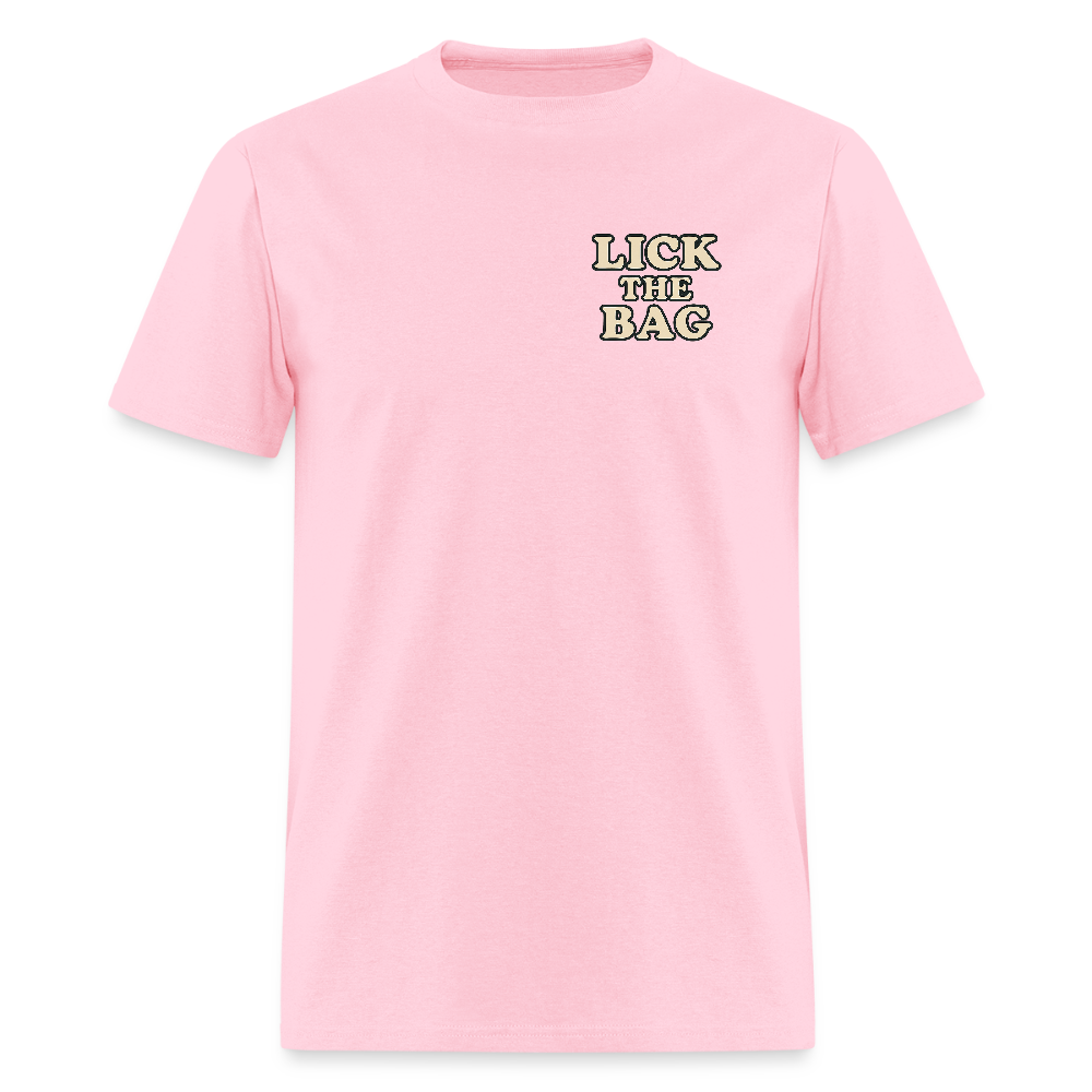 Unisex Lick The Bag T-Shirt (text only) - pink