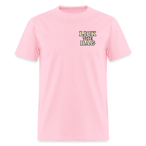 Unisex Lick The Bag T-Shirt (text only) - pink