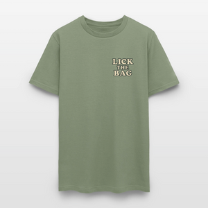 Unisex Lick The Bag T-Shirt (text only) - military green