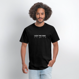 Unisex “Lick The Bag” T-Shirt (Brail) - black