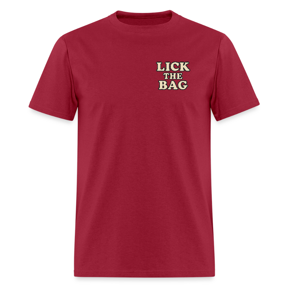 Unisex Lick The Bag T-Shirt (text only) - dark red